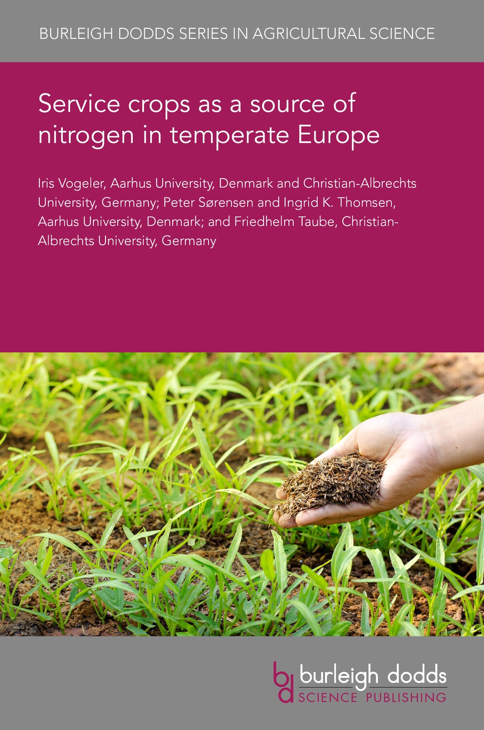 Book cover image for Service crops as a source of nitrogen in temperate Europe ISBN: 9781835450987